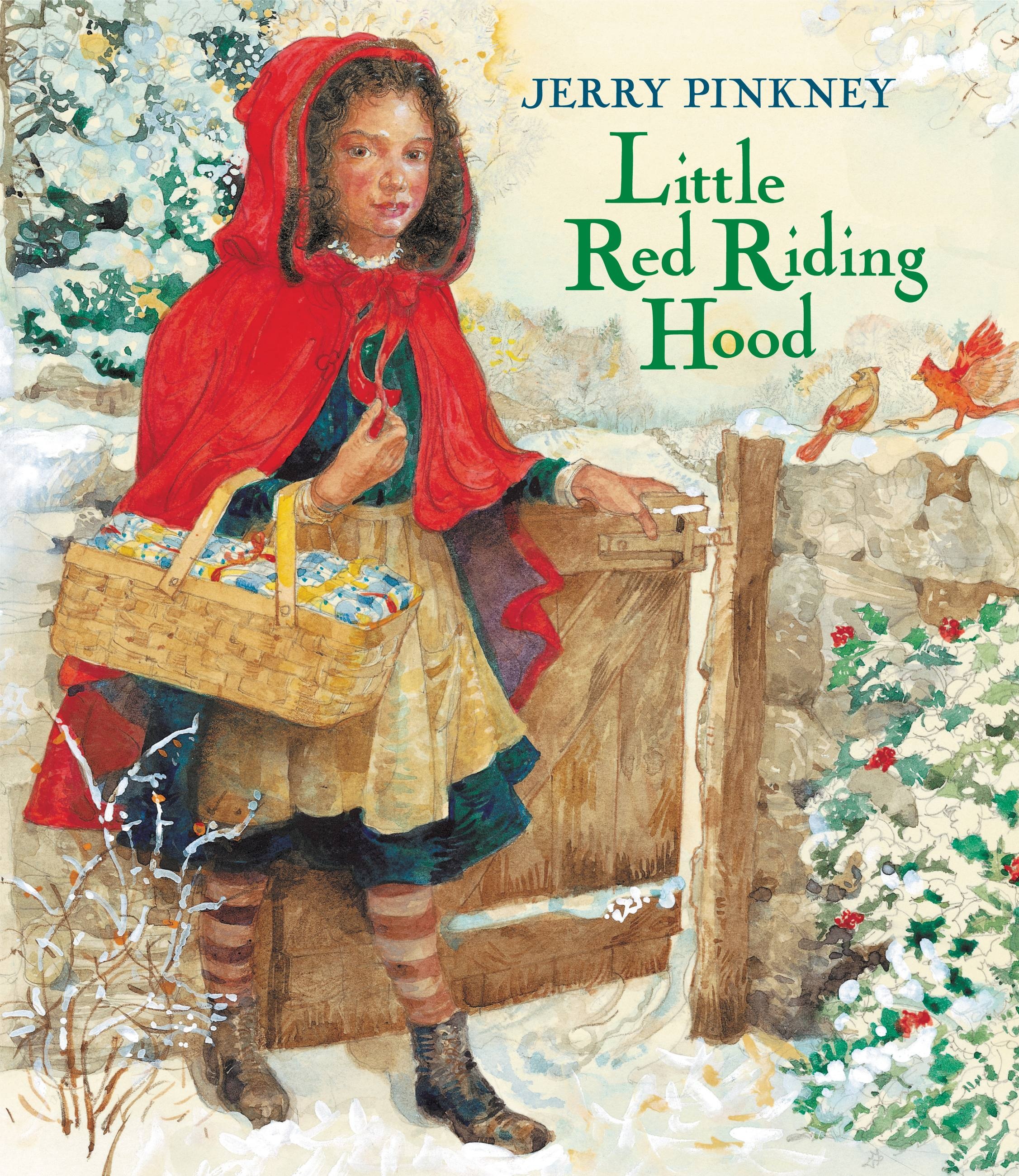Little Red Riding Hood by Jerry Pinkney | Little, Brown Books for Young Readers
