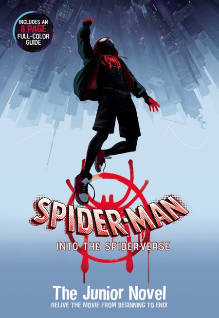 Spider-Man: Into the Spider-Verse: The Junior Novel by ...